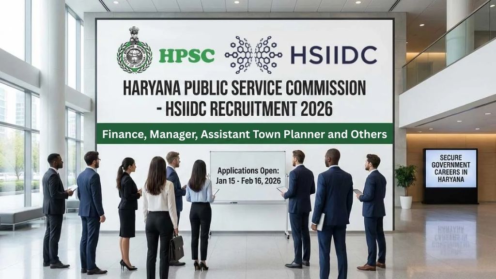 HPSC HSIIDC Recruitment 2026