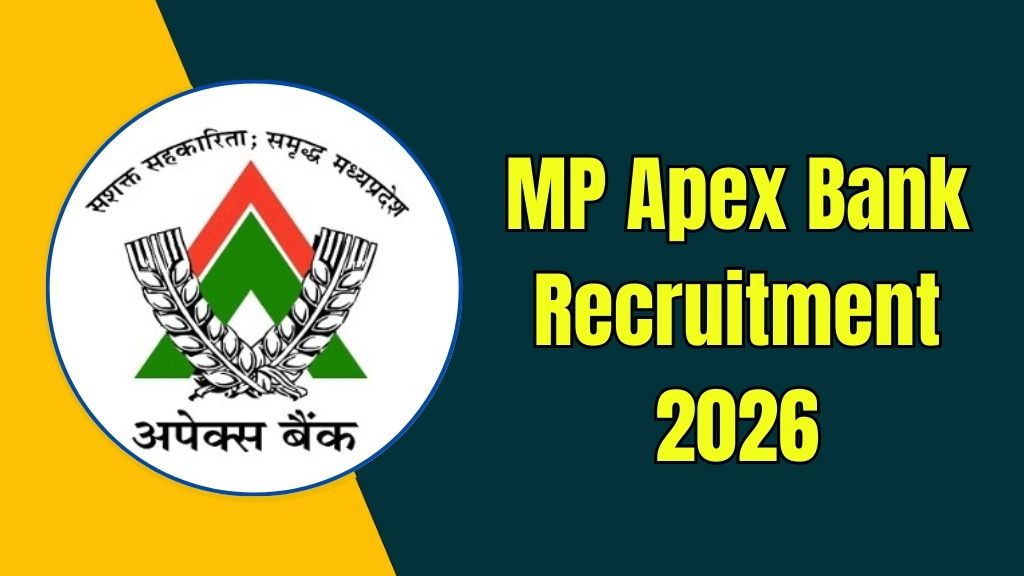 MP Apex Bank Recruitment 2026